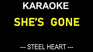 SHES GONE KARAOKE  STEELHEART  ONLY LYRICS TEXT DISPLAY  NO MUSIC BACKGROUND [upl. by Novy]