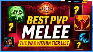 Best Melee in The War Within  TWW PvP Tier List [upl. by Anim]