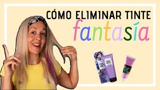 Como eliminar tinte fantasía  Sin decolorar [upl. by Enitselec64]