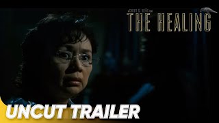 The Healing Uncut Trailer  Vilma Santos and Kim Chiu  The Healing [upl. by Htiffirg]