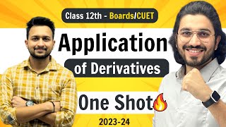 Application Of Derivatives  Class 12 Maths  NCERT for Boards amp CUET [upl. by Abbott780]