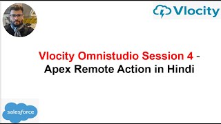 Vlocity Omnistudio Session 4 Apex Remote Action in Hindi [upl. by Burkley752]