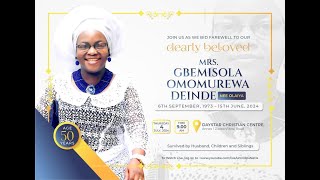 FAREWELL TO OUR DEARLY BELOVED MRS GBEMISOLA OMOMUREWA DEINDEDaystarChristianCentre2 [upl. by Akieluz]