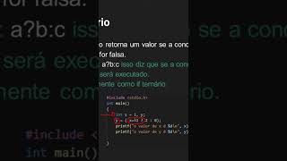 IF ternário ou operador ternário Linguagem C programação computerscience logicadeprogramação [upl. by Jallier]