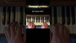 Champagne Problems  Piano Tutorial [upl. by Anyar]