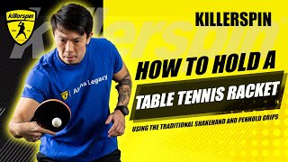 How to Hold a Table Tennis Racket  Killerspin [upl. by Yerfej529]