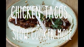 Slow Cooker Mole with Shredded Chicken [upl. by Eelnodnarb514]