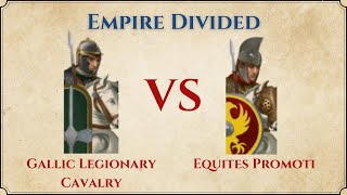 ROME II Total War Empire Divided  Gallic Legionary Cavalry VS Equites Promoti [upl. by Nixon760]