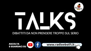 TALKS 15 Maggio 2024 [upl. by Kiri]