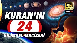 Kuranın 24 Bilimsel Mucizesi  4K [upl. by Natika259]