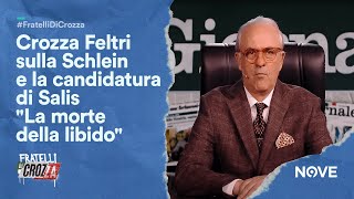 Crozza Feltri sulla Schlein e la candidatura di Salis quotLa morte della libidoquot 🤣  Fratelli di Crozza [upl. by Neetsirk151]