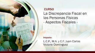 La Discrepancia Fiscal en las Personas Físicas Aspectos Fiscales [upl. by Nagaer35]