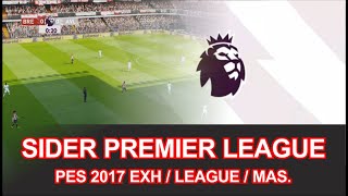 The Ultimate Guide to PES 2017  Sider EPL Scoreboard V24 2024 UPDATE [upl. by Emanuel]