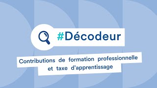 Contributions de formation professionnelle et taxe d’apprentissage  l’Urssaf vous répond [upl. by Fairfax]