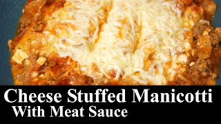 Cheese Filled Manicotti With Meat Sauce  Italian Meal  Dinner Idea  The Southern Mountain Kitchen [upl. by Hanikahs]