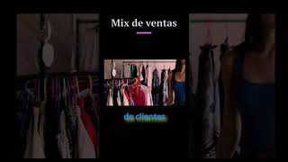 INCREMENTAR LAS VENTAS  MIX DE PRODUCTOS [upl. by Erlin108]