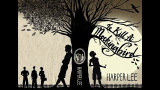 To Kill A Mockingbird Part 1 [upl. by Blus]