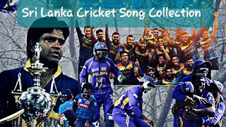 Sri Lanka Cricket Song Collection [upl. by Stephania409]