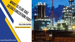 What is Flue Gas Desulfurization FGD [upl. by Ecienal539]