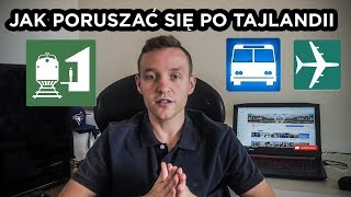 JAK PORUSZAĆ SIĘ po TAJLANDII [upl. by Trembly286]