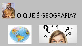 O QUE É GEOGRAFIA [upl. by Osman]