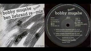 Froon – Bobby Mugabe Housemix Ben Liebrand Remix [upl. by Nivrehs]