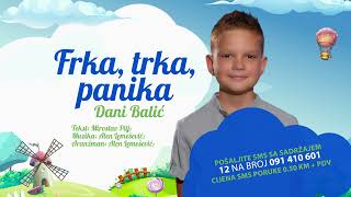 12 Frka trka panika – Dani Balić [upl. by Otina33]