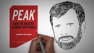 How to Master Anything PEAK by Anders Ericsson  Core Message [upl. by Cristobal]