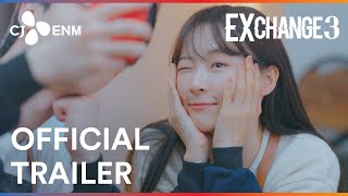 EXchange 3  Official Trailer  CJ ENM [upl. by Dilahk256]