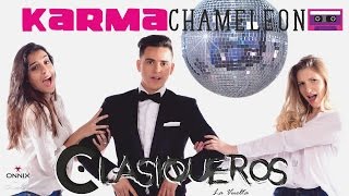 Clasiqueros  Karma Chameleon  Video Oficial cover [upl. by Osmen]