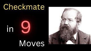 Checkmate On 9  Wilhelm Steinitz Best chess game [upl. by Etirugram]