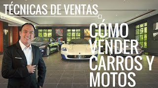 Tecnicas de ventas Cómo vender carros [upl. by Catriona]