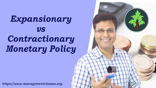 Expansionary vs Contractionary Monetary Policy in Hindi [upl. by Swetiana189]