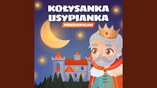 Kołysanka usypianka [upl. by Fritzie]