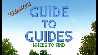 Mabinogi Guide to Guides [upl. by Atterg]