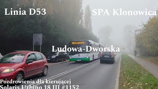 Szczecin Linia D53 LudowaDworska Solaris Urbino 18 III 1152 [upl. by Iaras866]