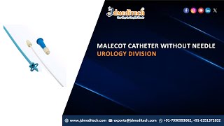 Malecot Catheter without Needle  Urology Division  JDMeditech India [upl. by Desdee]