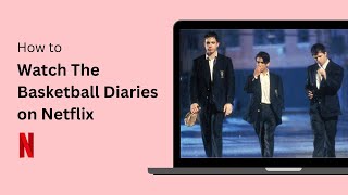 How to Watch the Basketball Diaries on Netflix [upl. by Ecadnac]