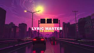 Lyric Master  Pa dashni slowed  reverb [upl. by Peednus682]