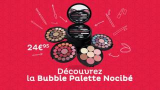 Découvrez la Bubble Palette Nocibé [upl. by Adnaloy]