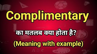 Complimentary Meaning in Hindi  Complimentary Ka Matlab kya Hota hai English to Hindi dictionary [upl. by Saxen251]