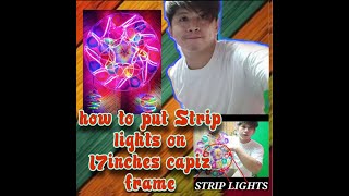 how to put strip lights on 17inches capiz frame    ANDOY BOY PAROL [upl. by Thanos214]