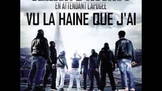 Sexion DAssaut  Vu la haine que jai Extrait Nouvel Album quotEn attendant lapogéequot [upl. by Nared]