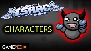 Binding of Isaac Rebirth  Characters Overview [upl. by Retseh439]