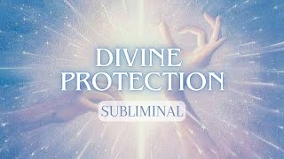 Divine PROTECTION Subliminal 417 Hz energy cleansing divine guidance amp increasing intuiton [upl. by Terrijo378]