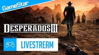 Vadiúj Vadnyugat  Desperados 3 Livestream  GameStar [upl. by Retrak]