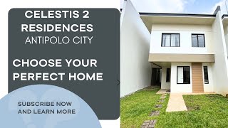 CELESTIS 2 RESIDENCES SINGLE ATTACHED HOUSE FLOOD FREE AREA IN ANTIPOLO CITY RIZAL [upl. by Corell365]