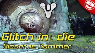 Destiny  Glitch in die Gläserne Kammer  Raid auf Venus [upl. by Mikkel325]