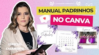 COMO FAZER MANUAL DE PADRINHOS NO CANVA I TUTORIAL COMPLETO I ESPECIAL CASAMENTO PAPELARIA [upl. by Secundas]