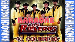 KARAOKE Los Rieleros del Norte  quotEL Columpioquot [upl. by Akehsyt527]